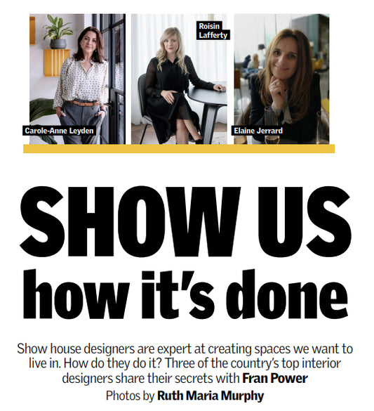 In The Press: Show house design advise in the Sunday Independent
